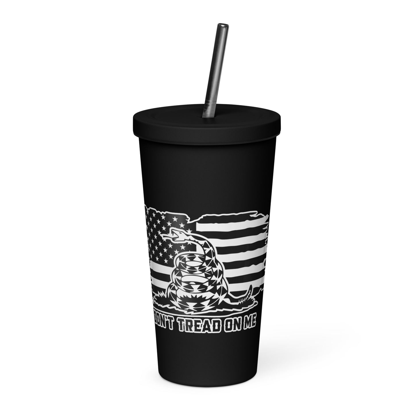 Dont Tread on Me Insulated tumbler with a straw