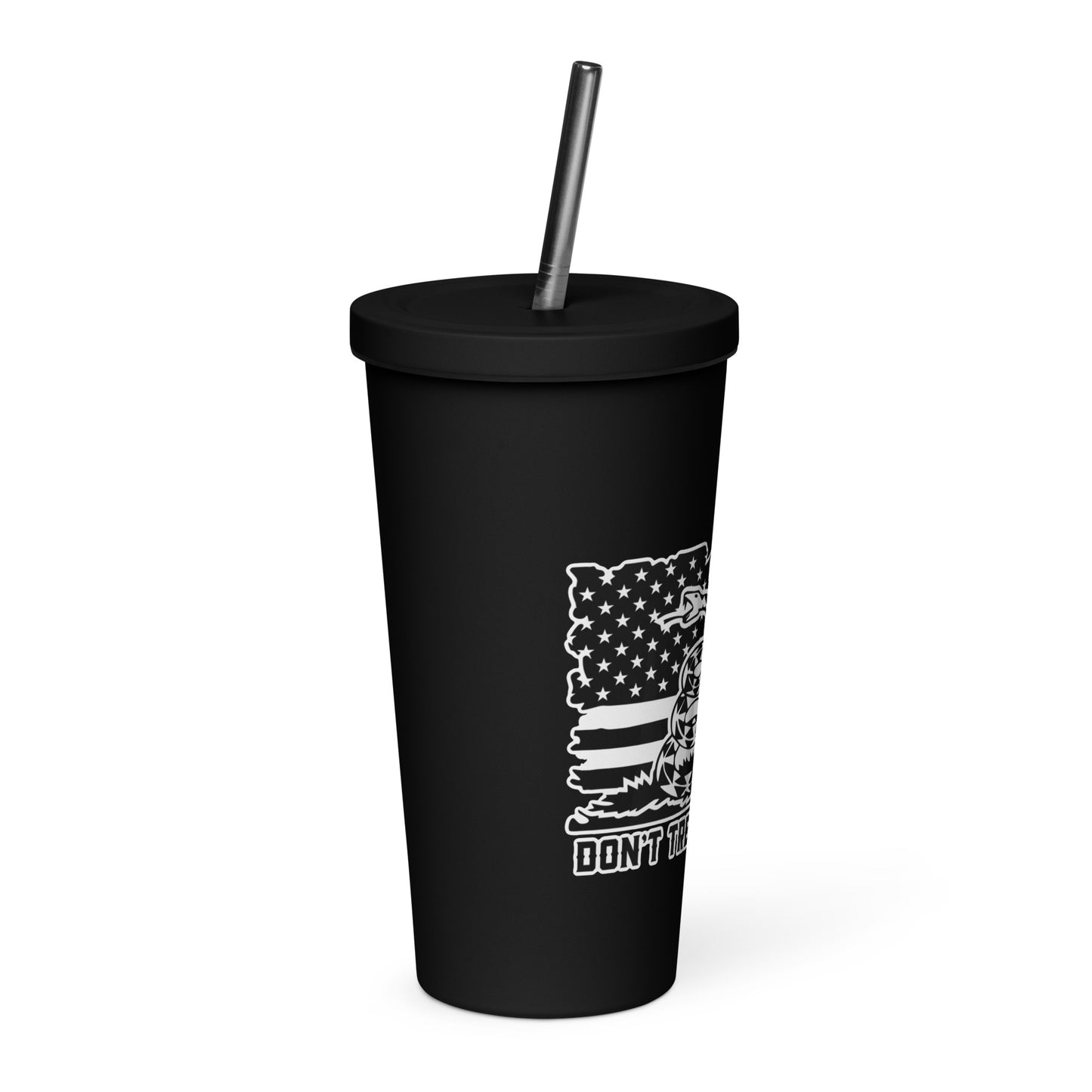 Dont Tread on Me Insulated tumbler with a straw