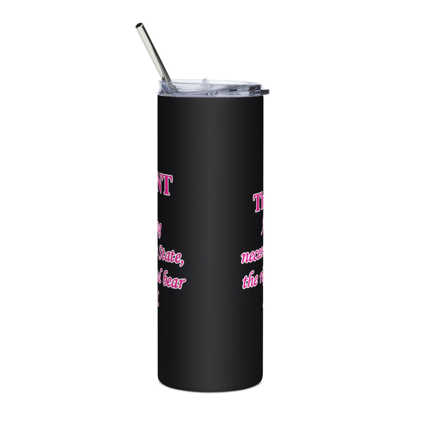 Pink 2nd Amendment Stainless steel tumbler