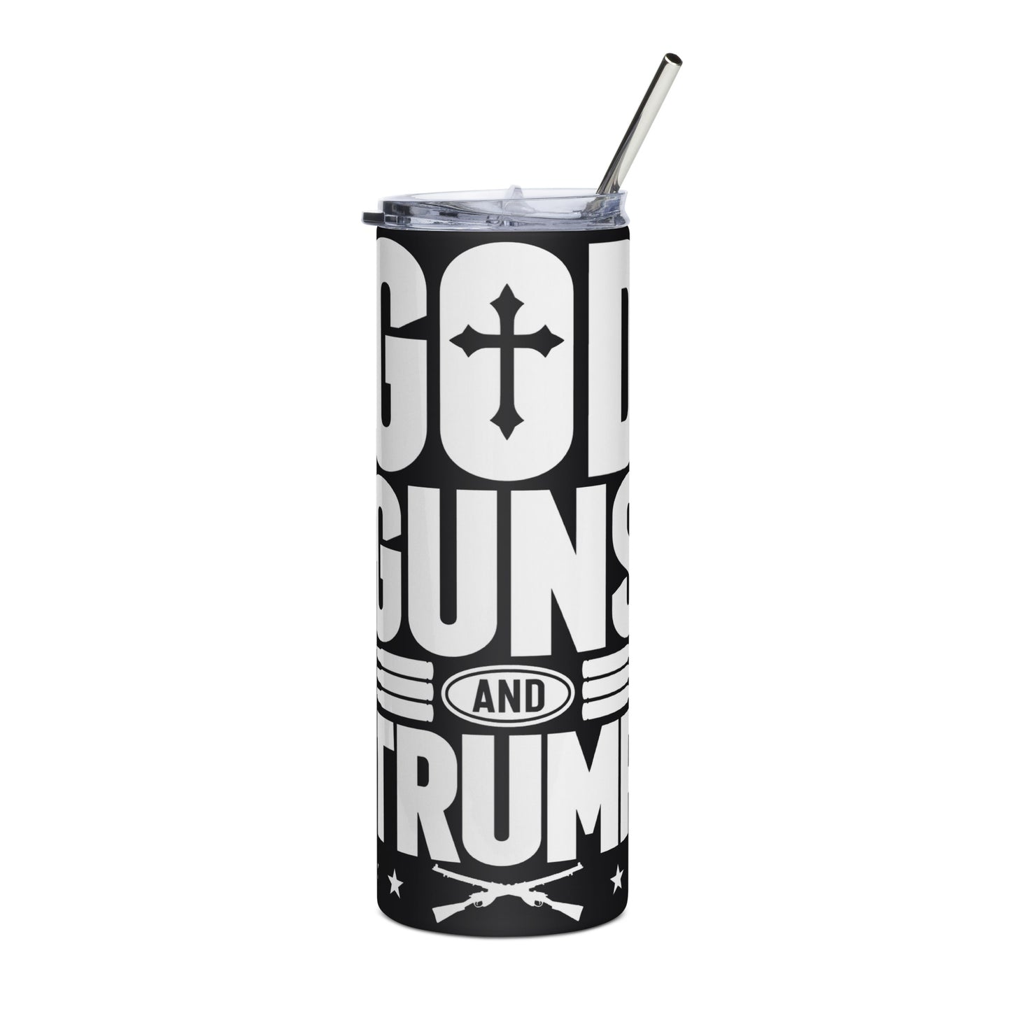 God, Guns, and Trump Stainless steel tumbler