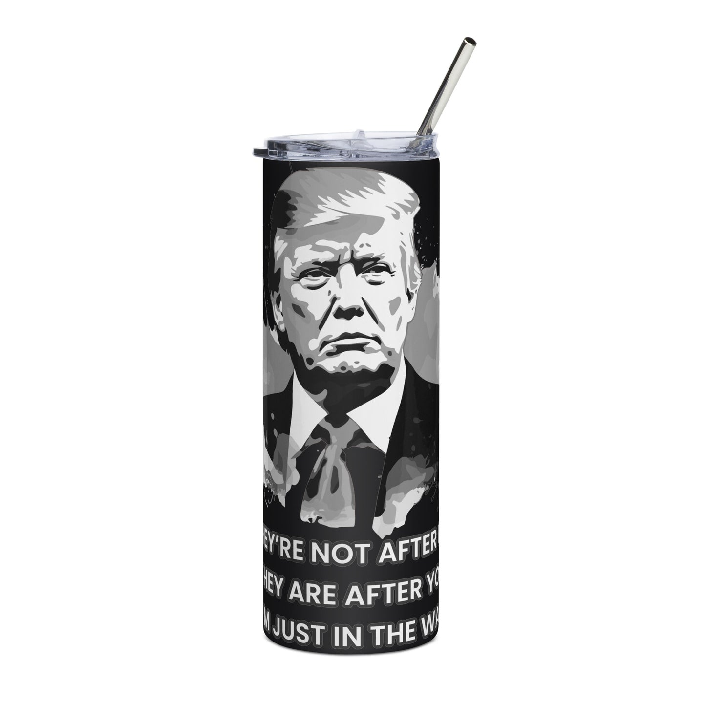Grey Trump After Me, After You Stainless steel tumbler