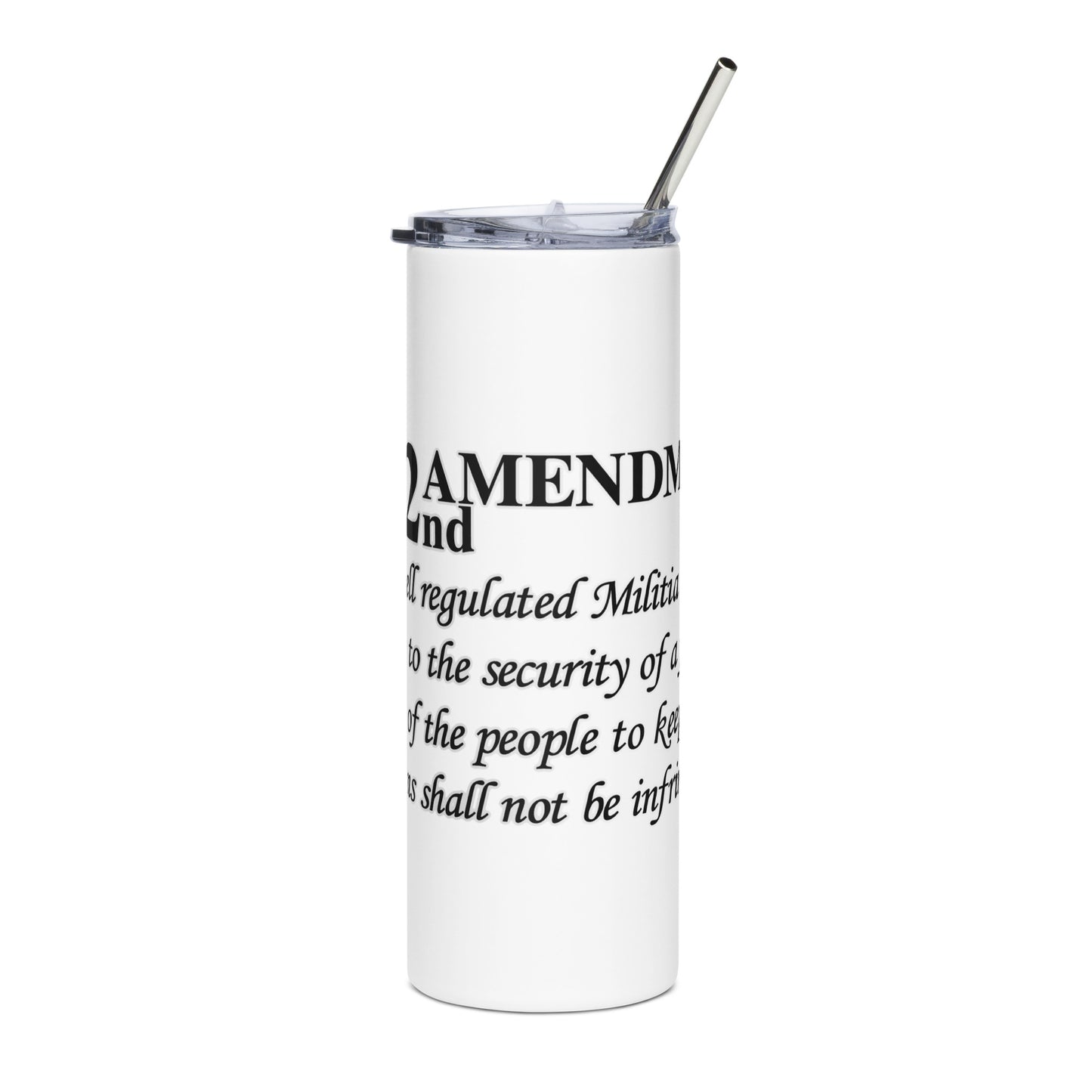 Black and White 2nd Amendment Stainless steel tumbler