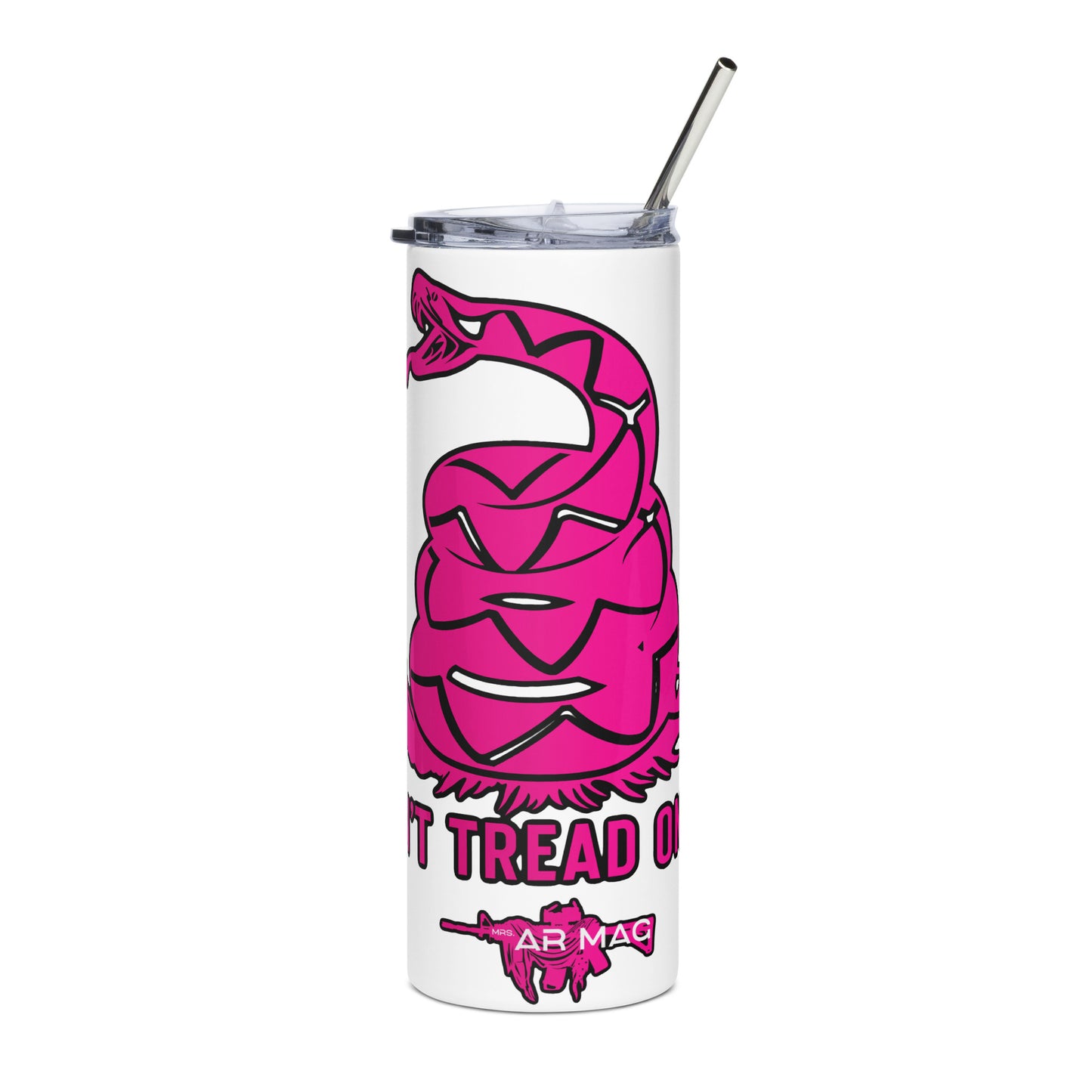 Pink Don’t Tread On Me Stainless steel tumbler