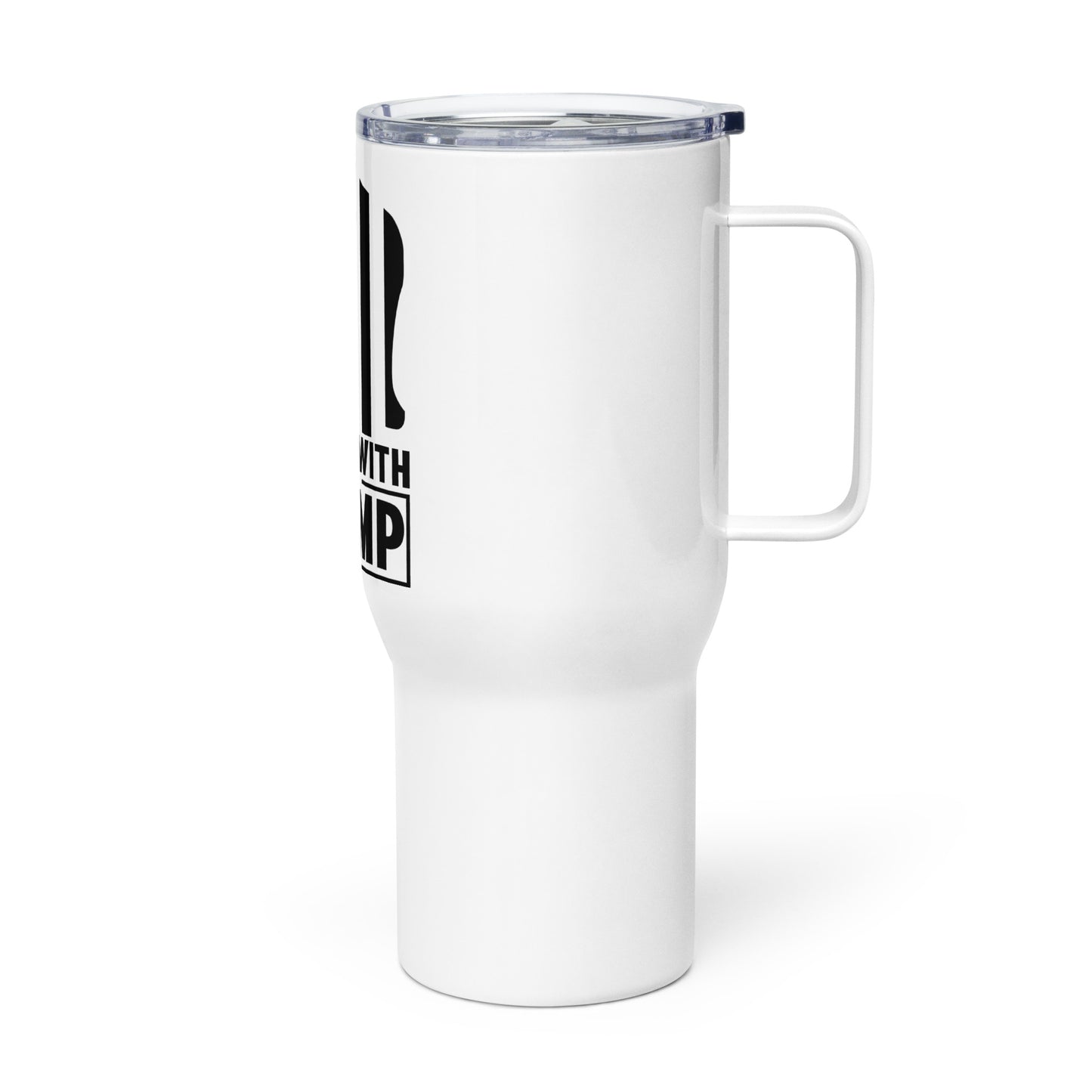 I Stand With Trump Travel mug with a handle