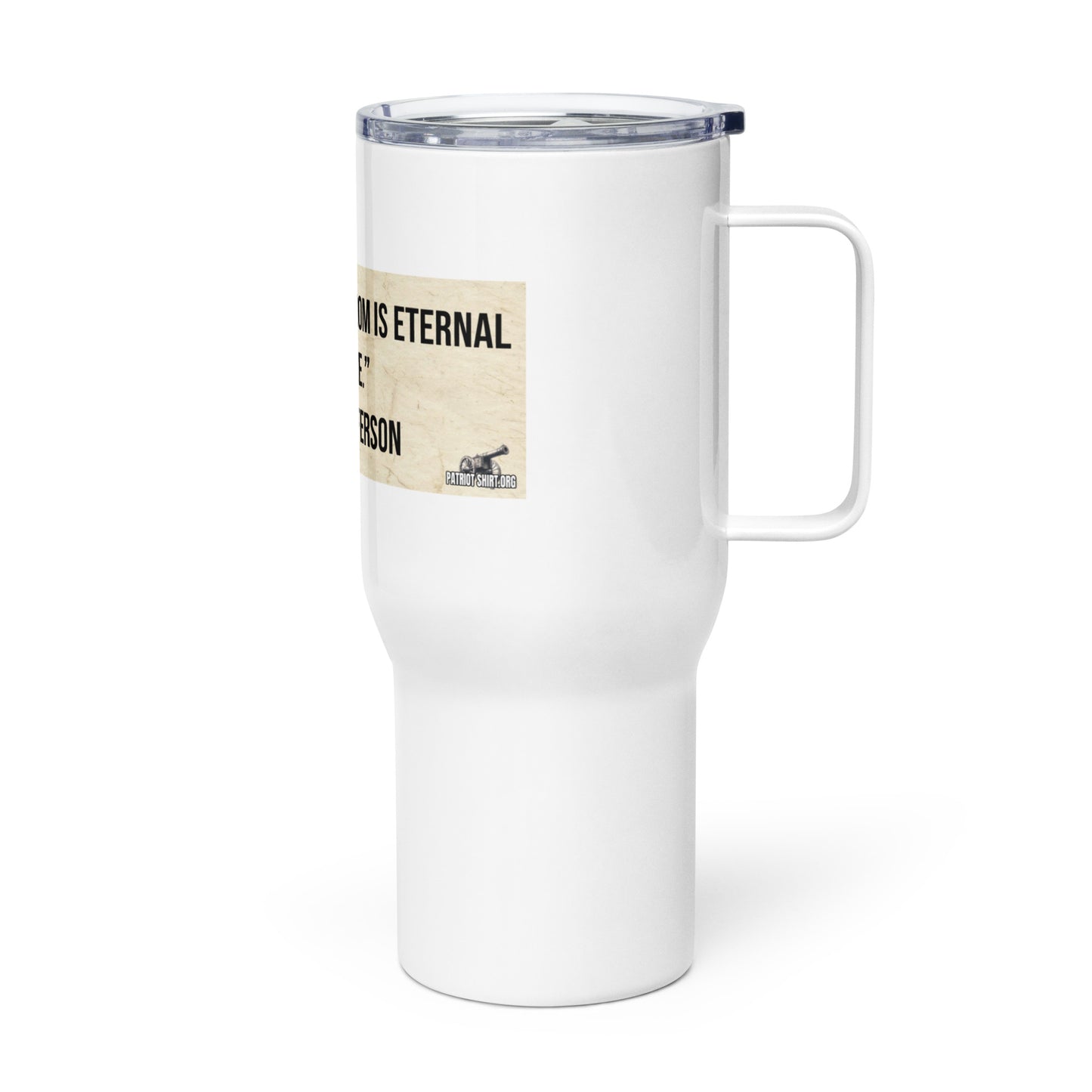 Thomas Jefferson Price of Freedom Travel mug with a handle