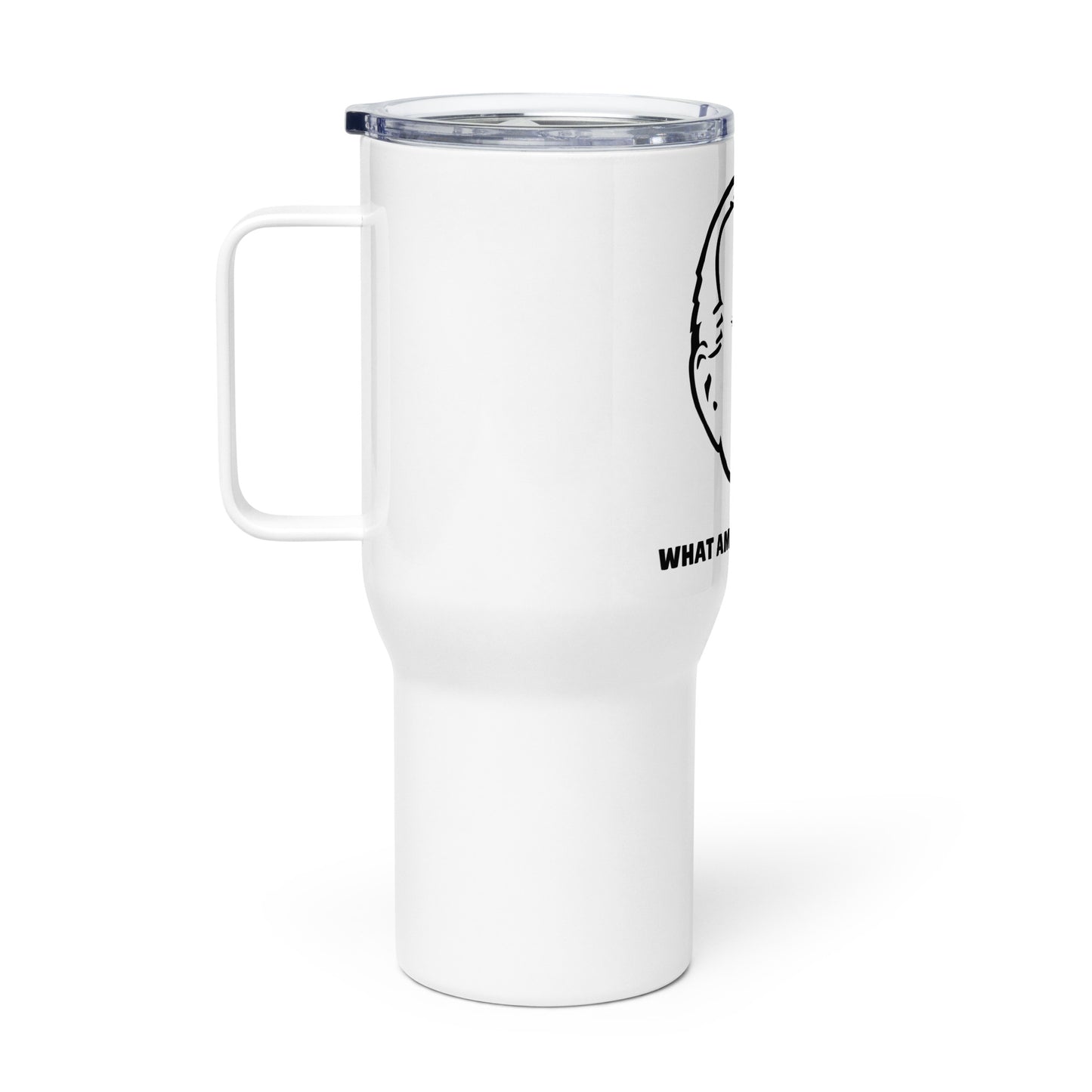 Biden What Am I Doing Here? Travel mug with a handle