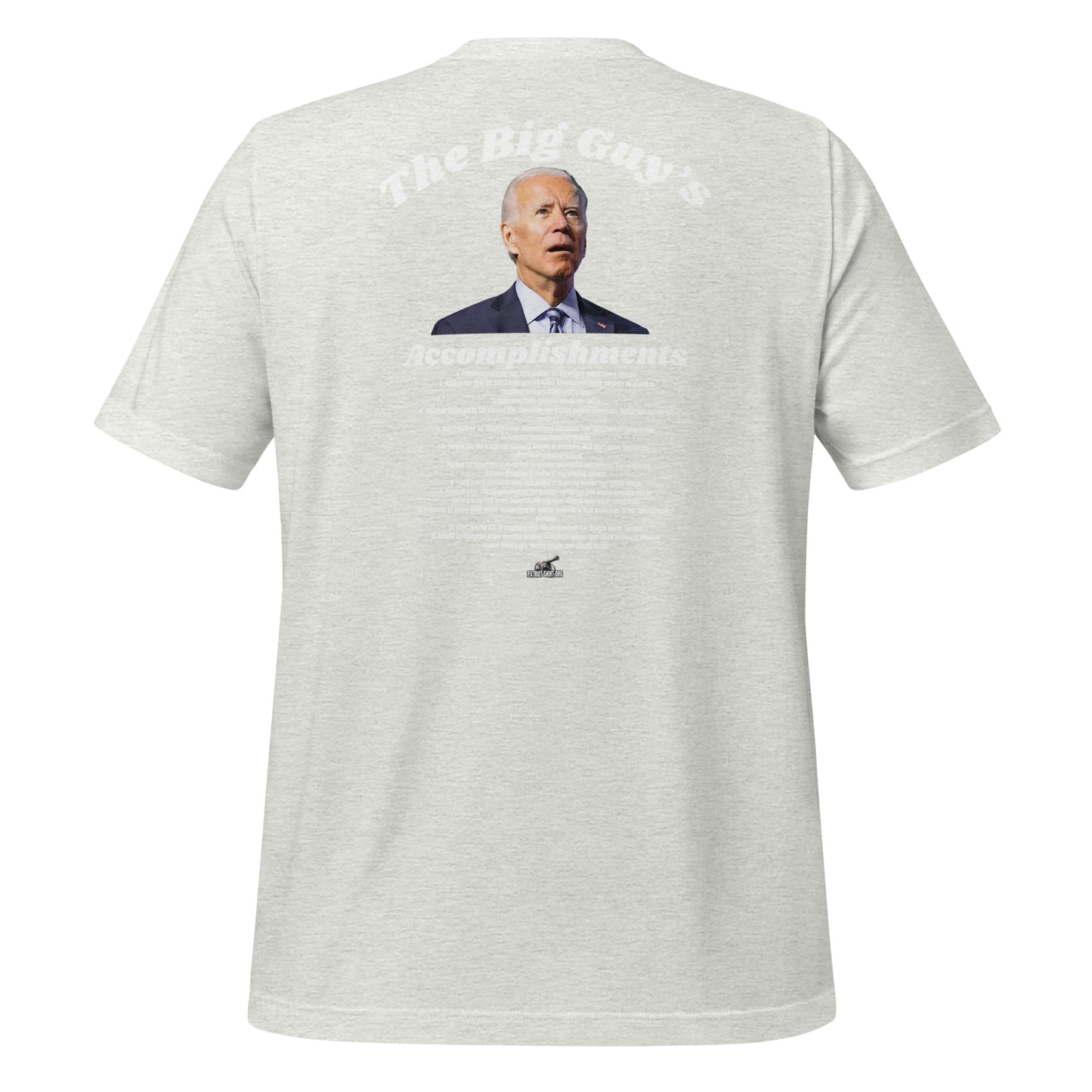 The Big Guy’s Accomplishments Mens t-shirt