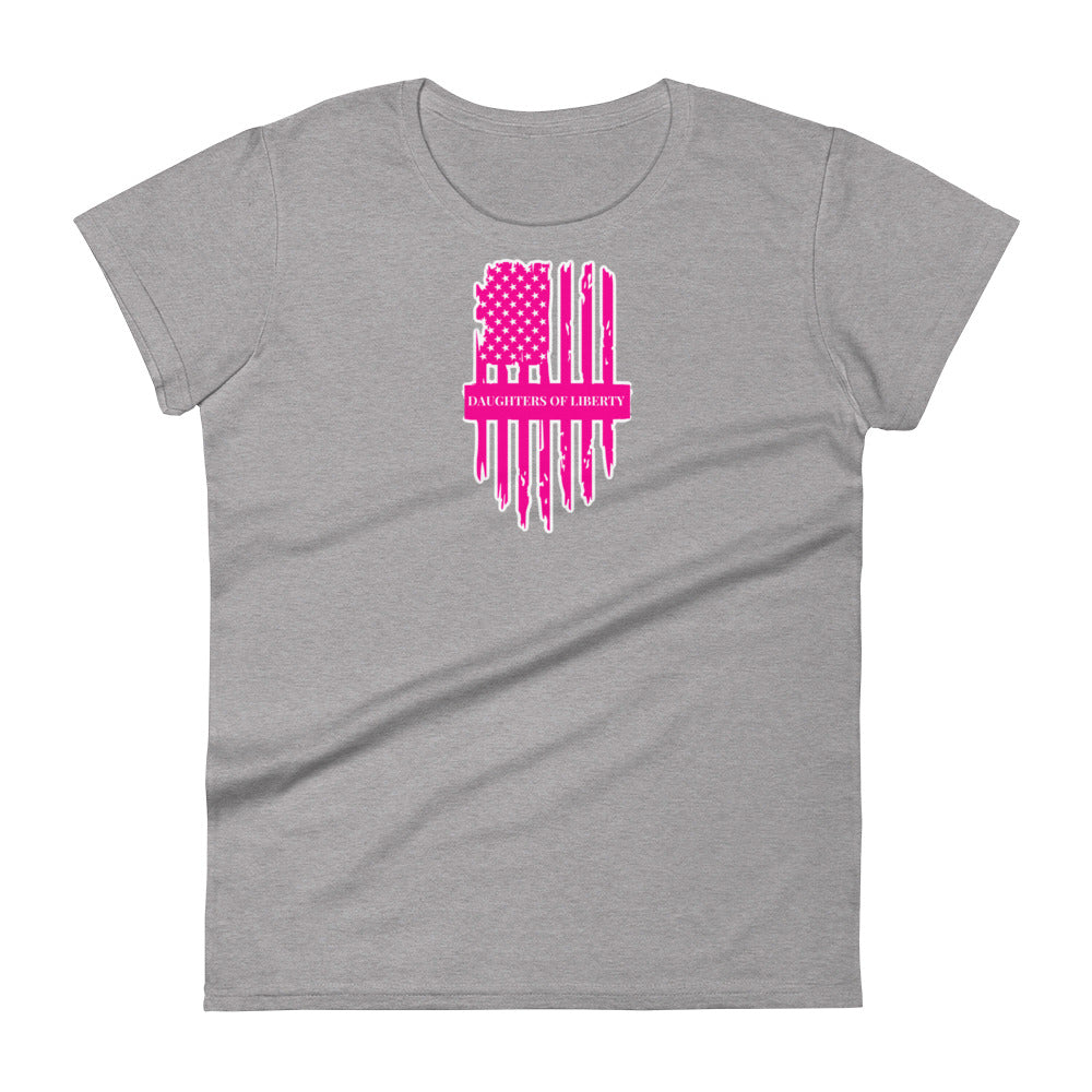 Pink Daughters of Liberty Women's short sleeve t-shirt