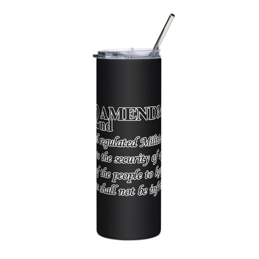 Black and White 2nd Amendment Stainless steel tumbler