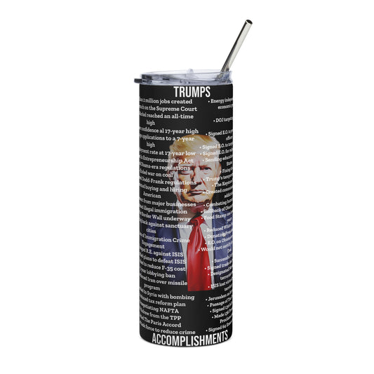 Trump’s Accomplishments Stainless steel tumbler