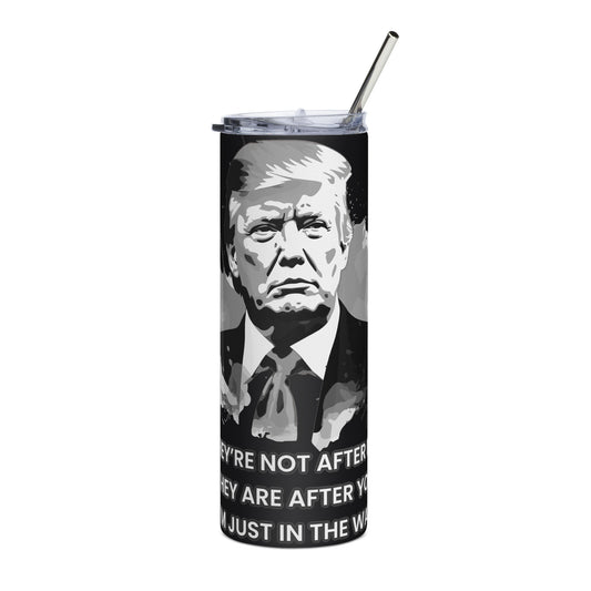 Grey Trump After Me, After You Stainless steel tumbler
